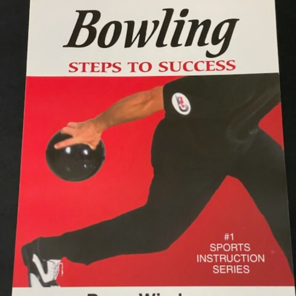 Bowling: Steps to Success